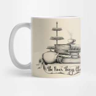 The Finer Things Club Mug